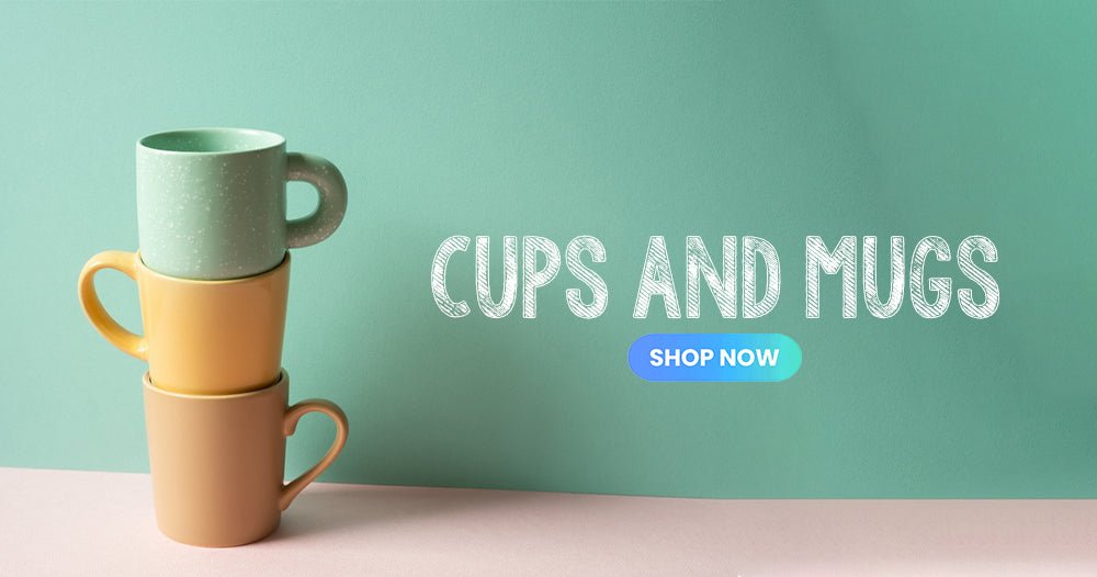 Cups and Mugs